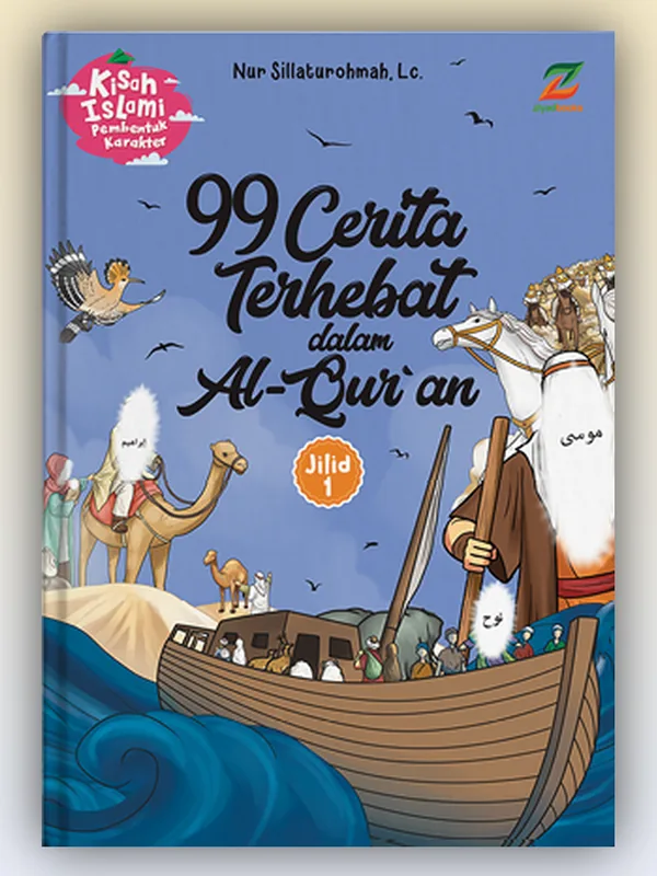 Sampul buku 99 Cerita Terhebat dalam Al Quran