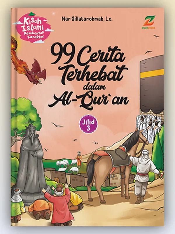 Sampul buku 99 Cerita Terhebat dalam Al Quran Jilid 3