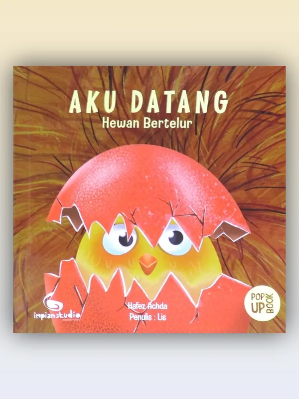 Sampul buku Seri Aku Datang - Hewan Bertelur