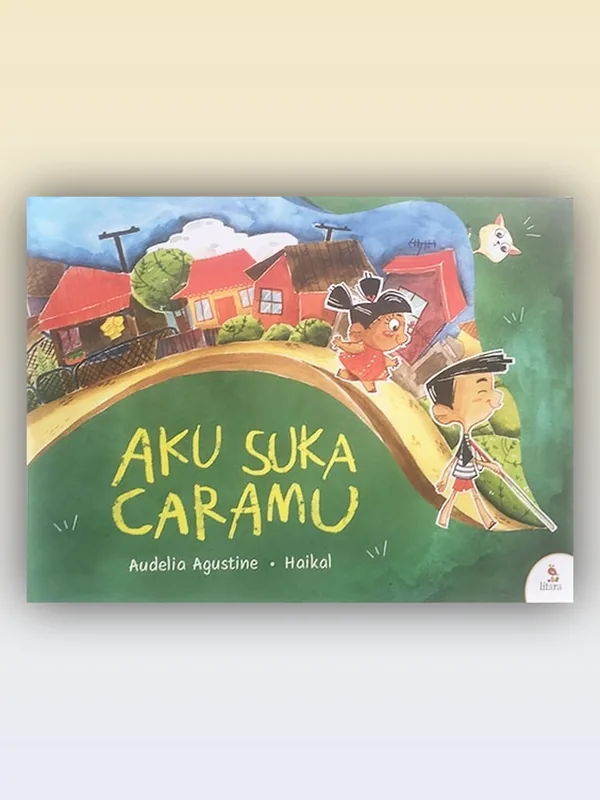 Sampul buku Aku Suka Caramu