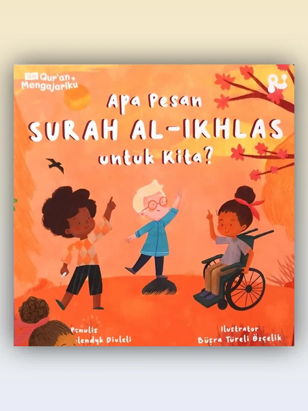 Sampul buku Apa Pesan Surah Al Ikhlas untuk Kita