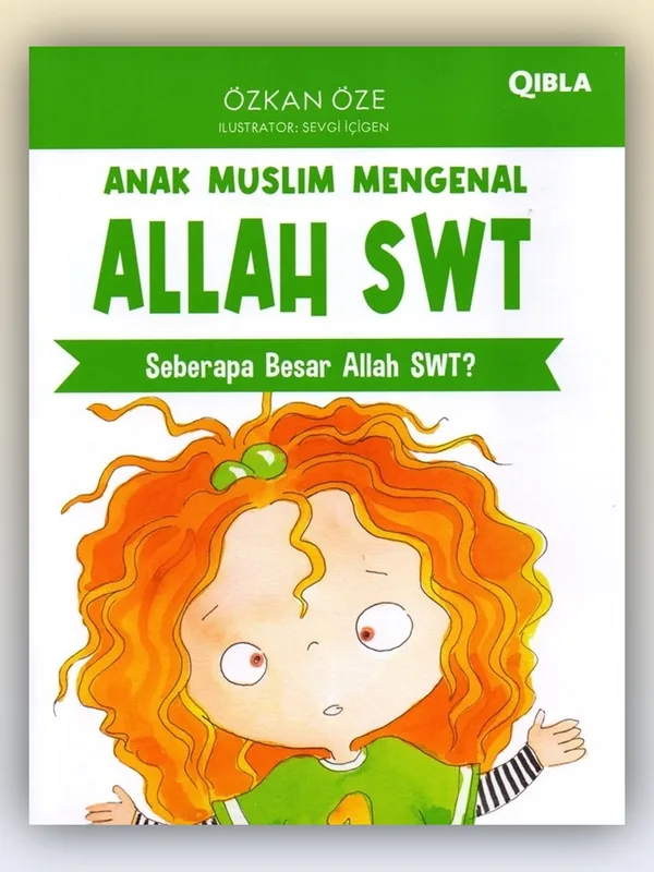 Sampul buku Anak Muslim Mengenal Allah: Seberapa Besar Allah SWT?