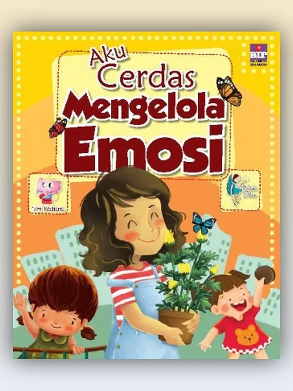 Sampul buku Aku Cerdas Mengelola Emosi