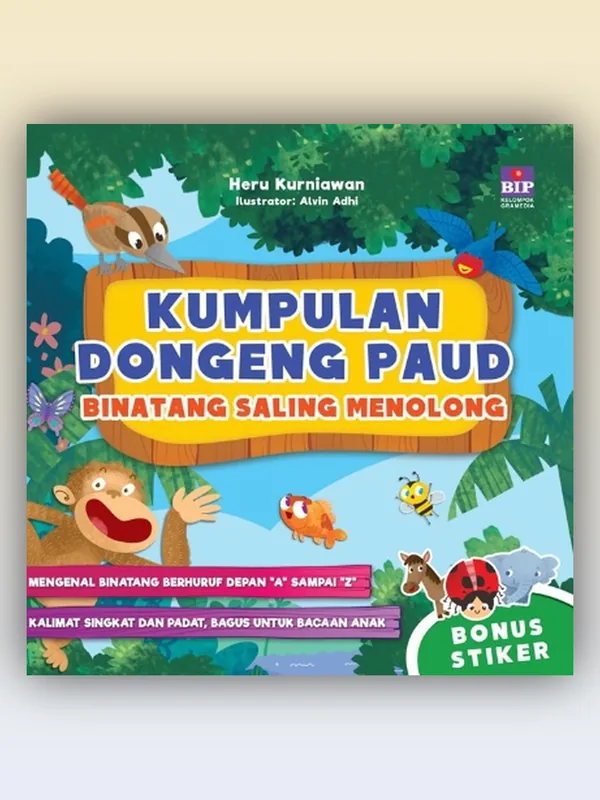 Sampul buku Kumpulan Dongeng PAUD Binatang Saling Menolong