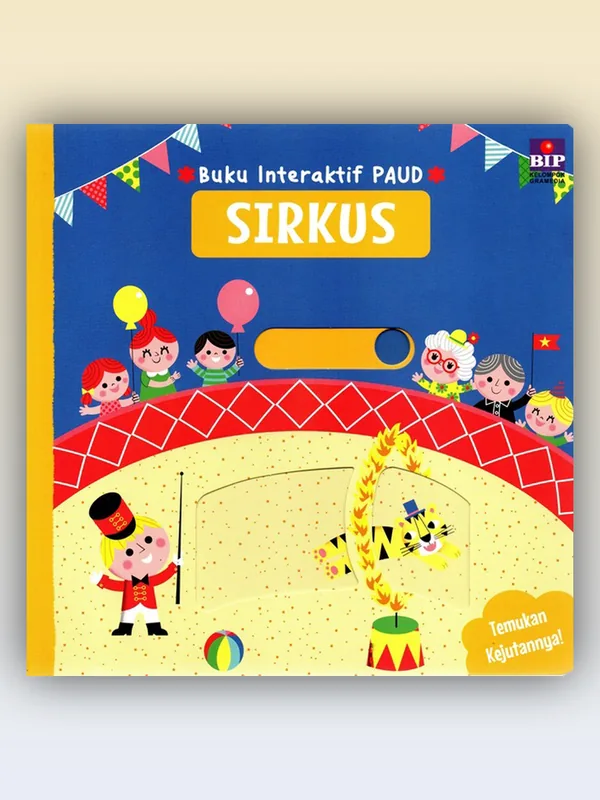 Sampul buku Buku Interaktif PAUD: Sirkus