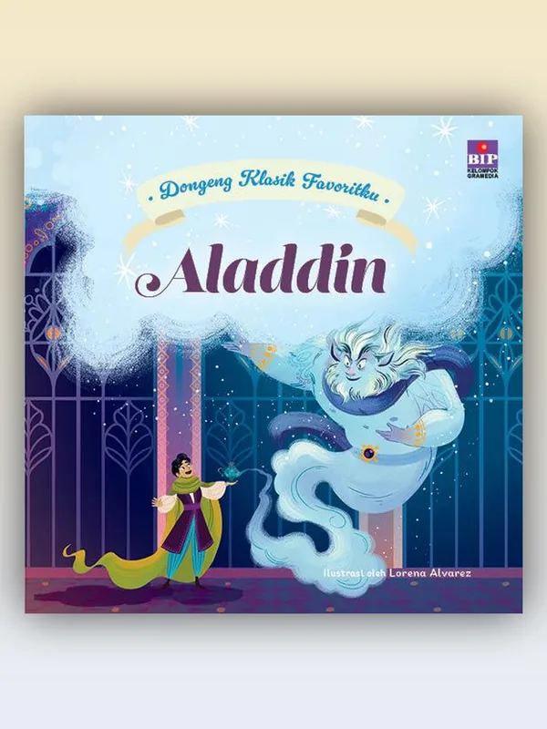 Sampul buku Dongeng Klasik Favoritku: Aladdin