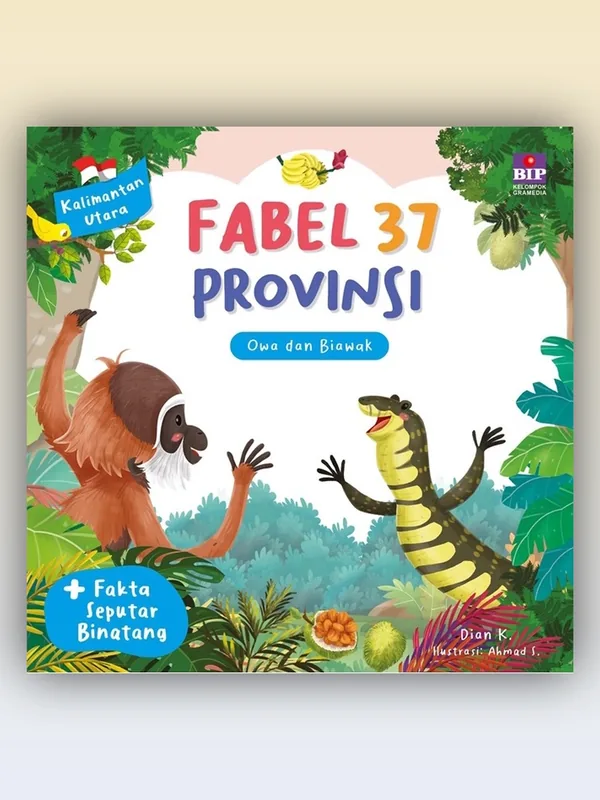 Sampul buku Fabel 37 Provinsi - Kaltara: Owa dan Biawak