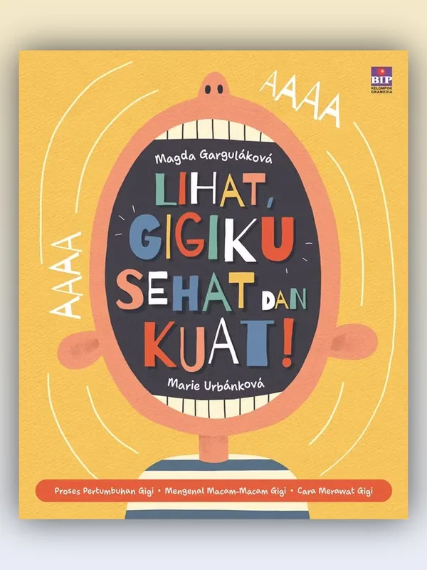 Sampul buku Lihat, Gigiku Sehat dan Kuat!