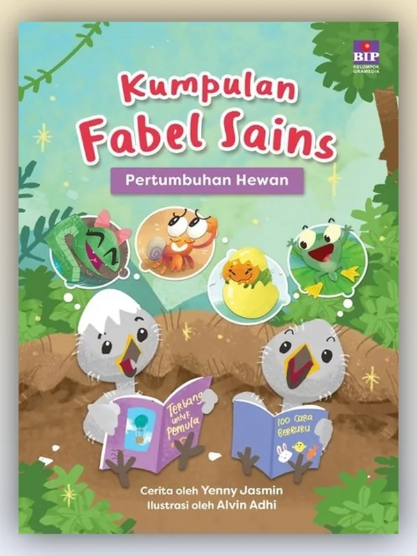 Sampul buku Buku Kumpulan Fabel Sains: Pertumbuhan Hewan