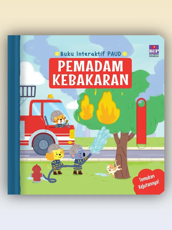 Sampul buku Buku Interaktif PAUD: Pemadam Kebakaran
