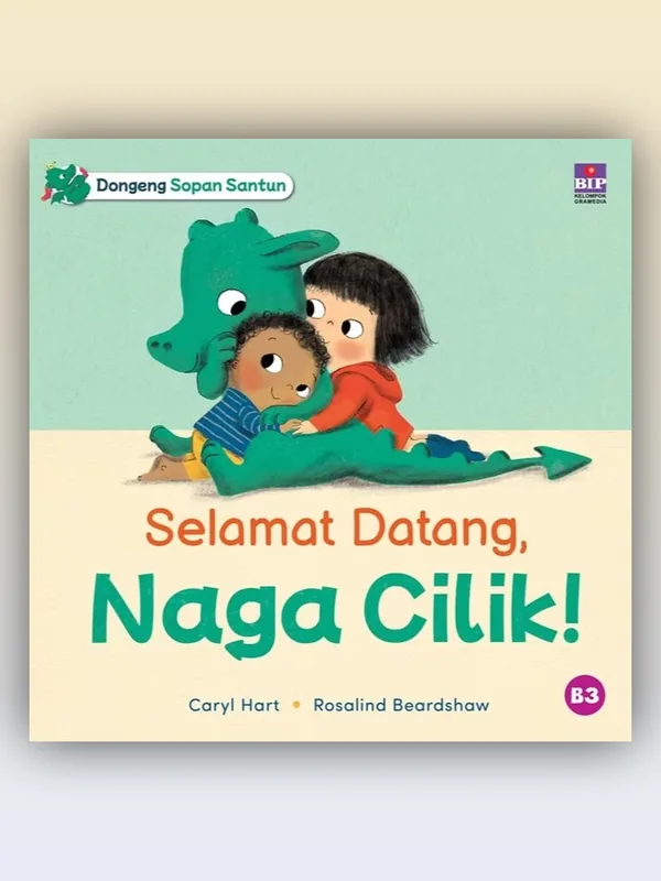 Sampul buku Dongeng Sopan Santun: Selamat Datang, Naga Cilik!