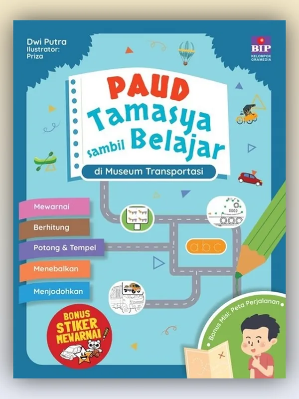 Sampul buku Buku PAUD Tamasya Sambil Belajar: Di Museum Transportasi