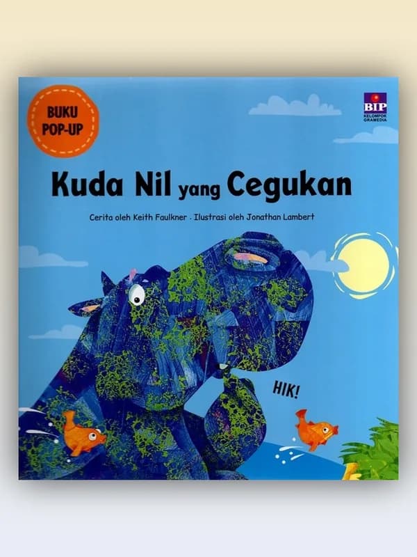 Sampul buku Buku Pop-Up: Kuda Nil yang Cegukan