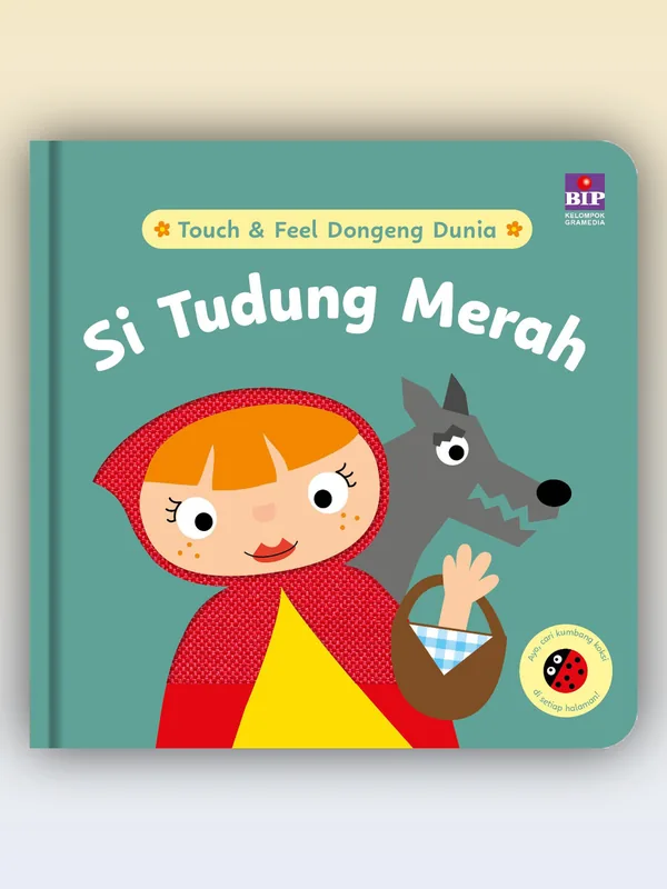 Sampul buku Touch & Feel Dongeng Dunia: Si Tudung Merah
