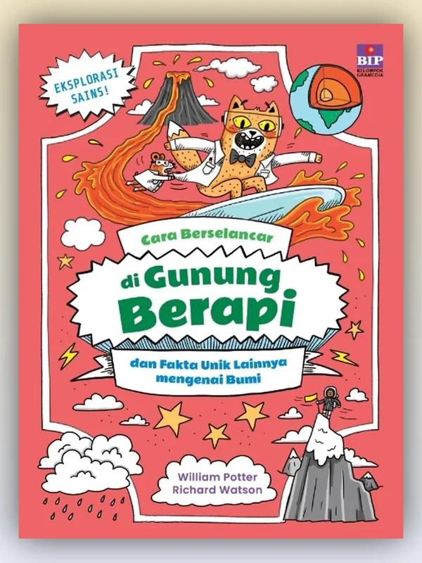 Sampul buku Seri Eksplorasi Sains: Cara Berselancar di Gunung Berapi