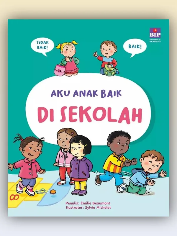 Sampul buku Aku Anak Baik di Sekolah