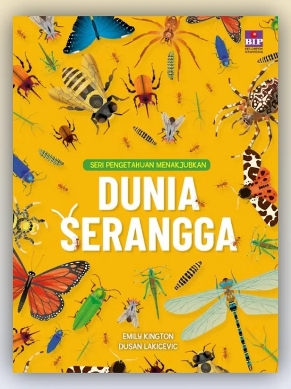 Sampul buku Seri Pengetahuan yang Menakjubkan: Dunia Serangga