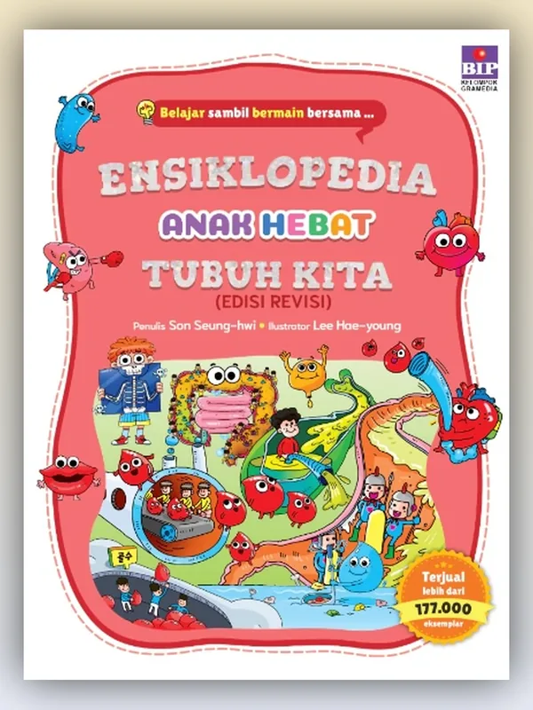 Sampul buku Ensiklopedia Anak Hebat: Tubuh Kita (Edisi Revisi)