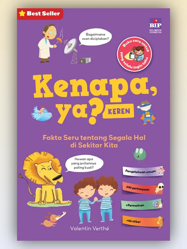 Sampul buku Kenapa, Ya? Keren: Fakta Seru tentang Segala Hal di Sekitar Kita