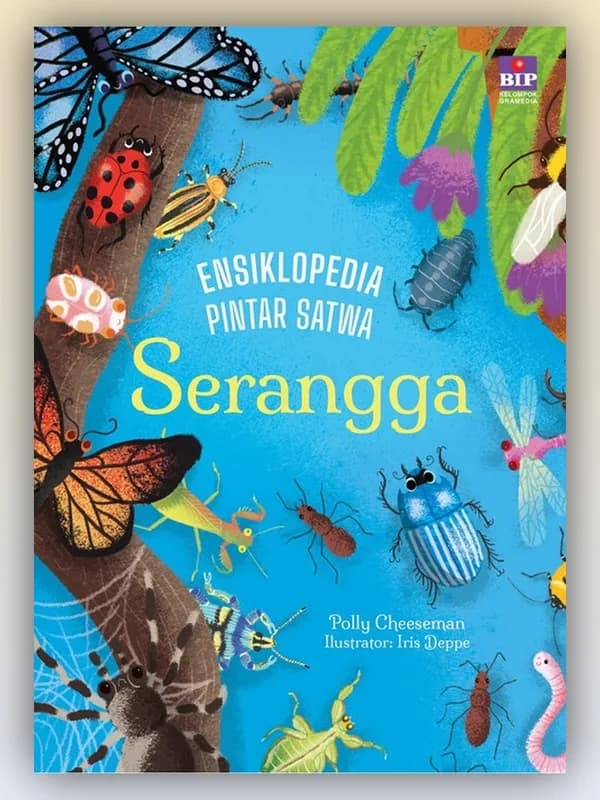 Sampul buku Ensiklopedia Pintar Satwa: Serangga