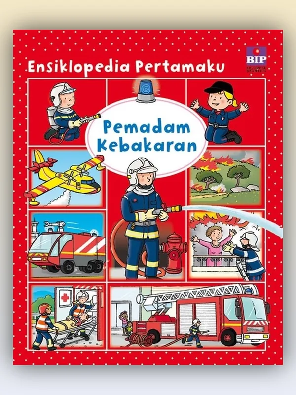 Sampul buku Ensiklopedia Favoritku: Pemadam Kebakaran