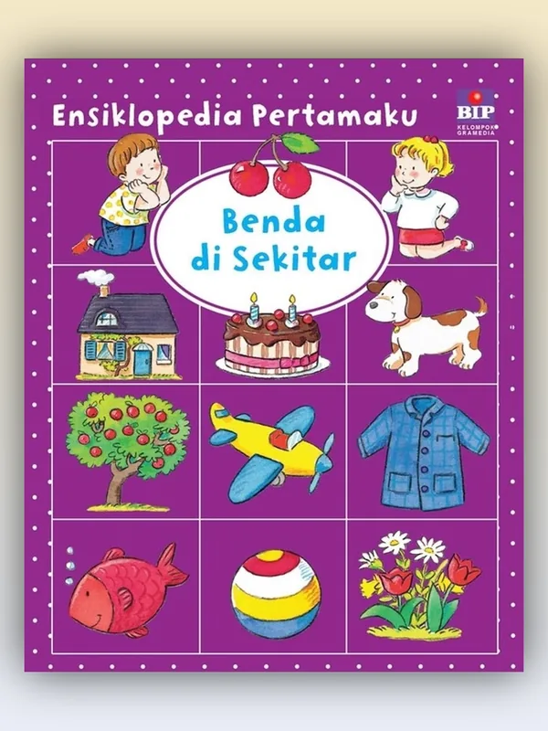 Sampul buku Ensiklopedia Pertamaku: Benda di Sekitar