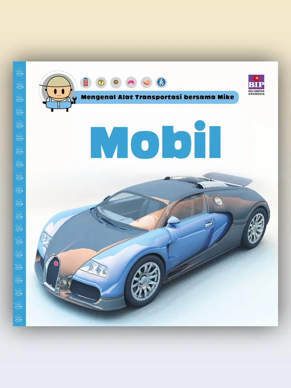 Sampul buku Mengenal Alat Transportasi Bersama Mike: Mobil