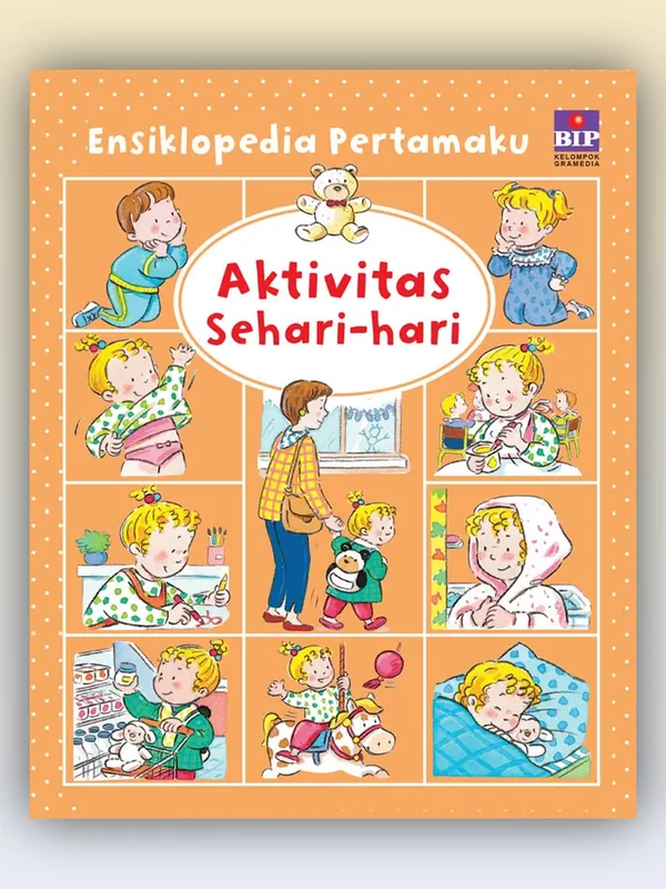 Sampul buku Ensiklopedia Pertamaku: Aktivitas Sehari-hari