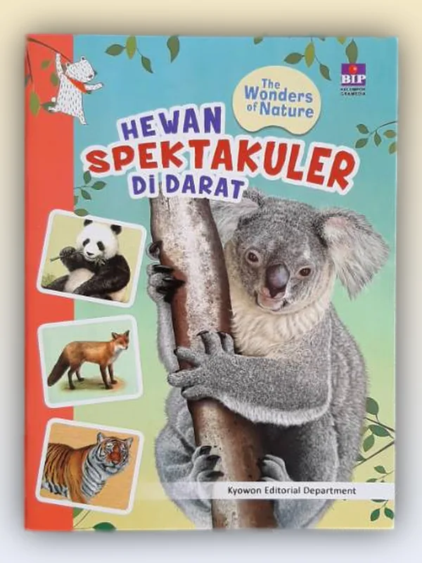 Sampul buku Seri The Wonders of Nature: Hewan Spektakuler di Darat
