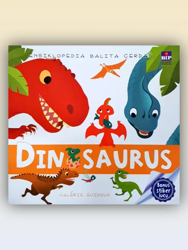 Sampul buku Ensiklopedia Balita Cerdas: Dinosaurus