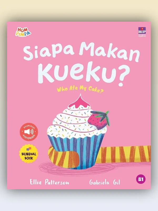 Sampul buku Siapa Makan Kueku? (Who Ate My Cake?)