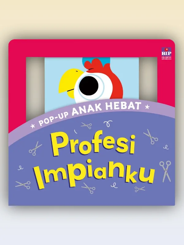 Sampul buku Pop-Up Anak Hebat: Profesi Impianku