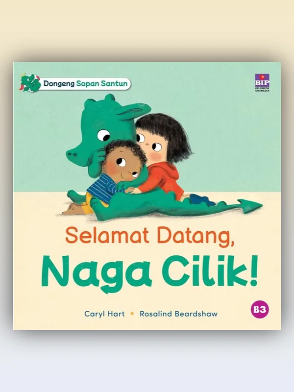 Sampul buku Dongeng Sopan Santun: Sabar, Ya, Naga Cilik!