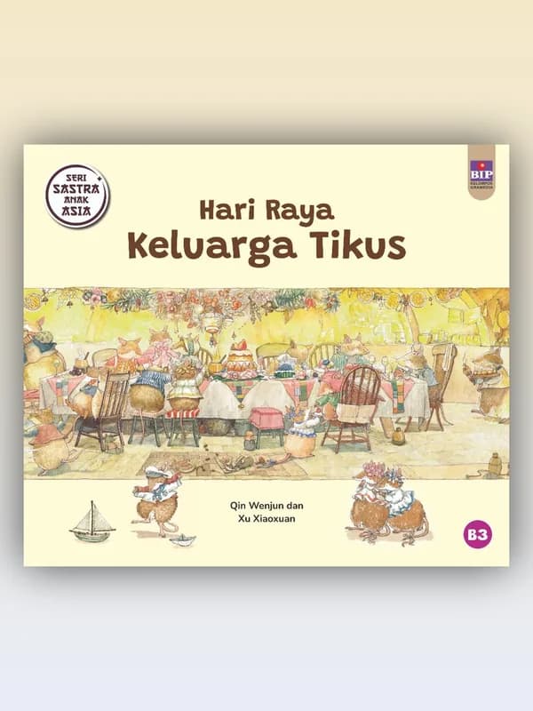Sampul buku Seri Sastra Anak Asia: Hari Raya Keluarga Tikus