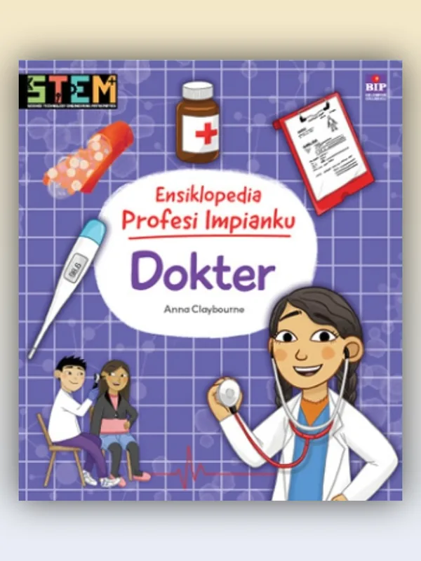 Sampul buku STEM Ensiklopedia Profesi Impianku: Dokter
