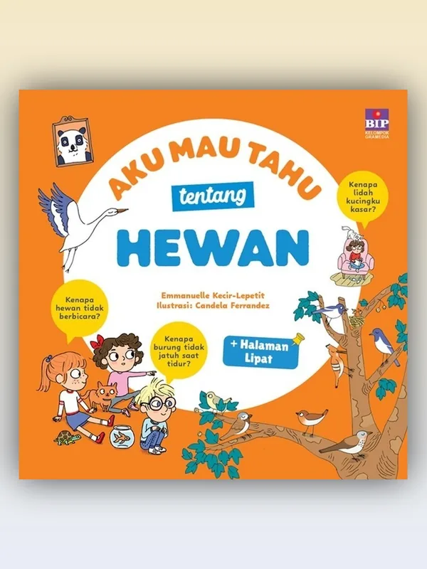 Sampul buku Aku Mau Tahu tentang Hewan
