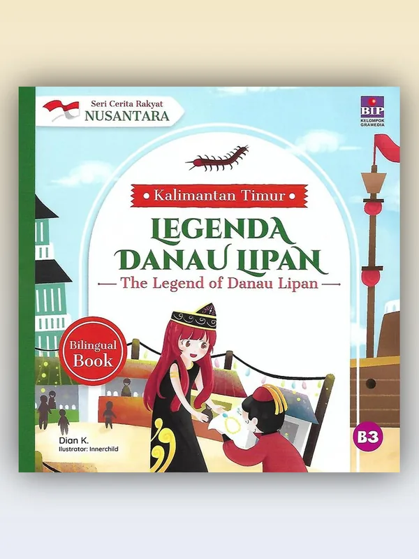 Sampul buku Seri Cerita Rakyat Nusantara Kalimantan Timur: Legenda Danau Lipan