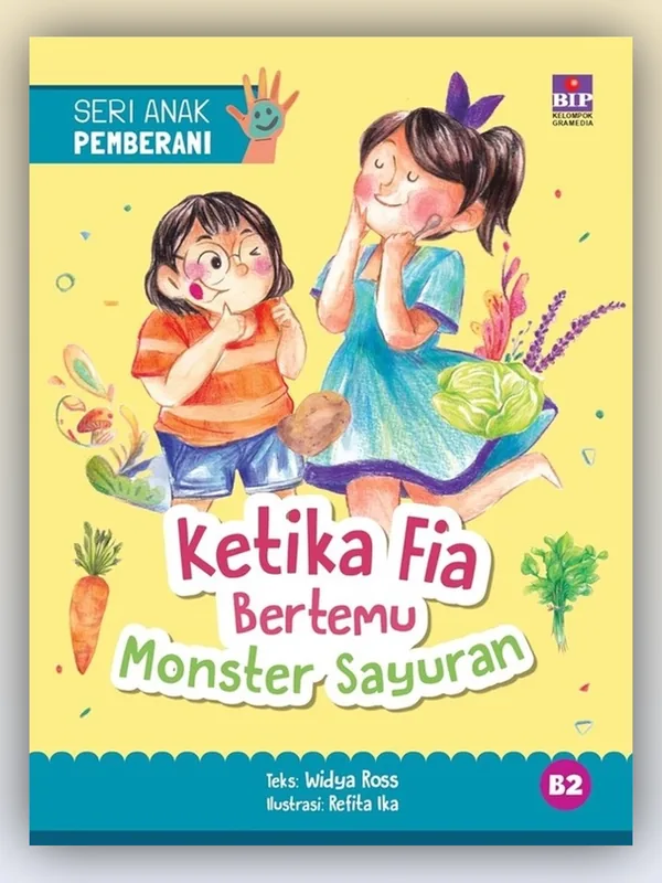 Sampul buku Seri Anak Pemberani: Ketika Fia Bertemu Monster Sayuran