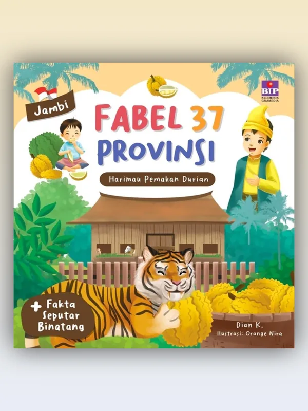 Sampul buku Fabel 37 Provinsi - Jambi: Harimau Pemakan Durian