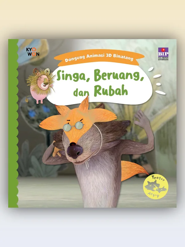 Sampul buku Seri Dongeng Animasi 3D Binatang: Singa, Beruang, dan Rubah