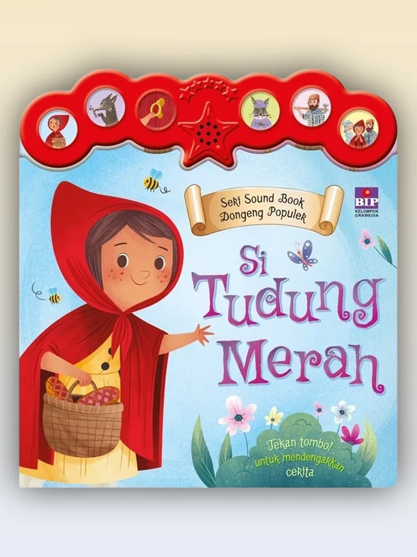 Sampul buku Seri Sound Book Dongeng Populer: Si Tudung Merah