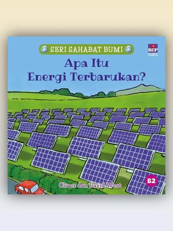 Sampul buku Seri Sahabat Bumi: Apa Itu Energi Terbarukan?