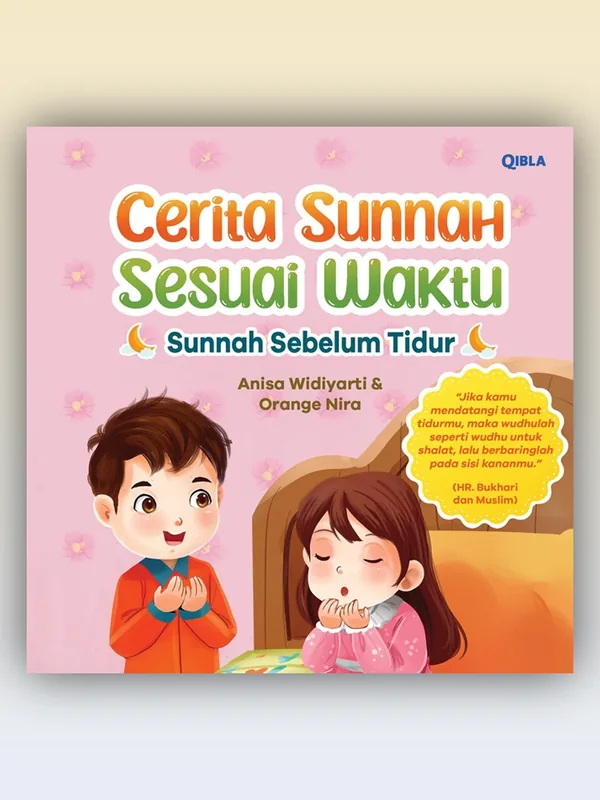 Sampul buku Cerita Sunnah Sesuai Waktu: Sunnah Sebelum Tidur