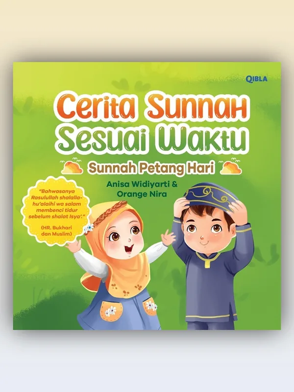 Sampul buku Cerita Sunnah Sesuai Waktu: Sunnah Petang Hari