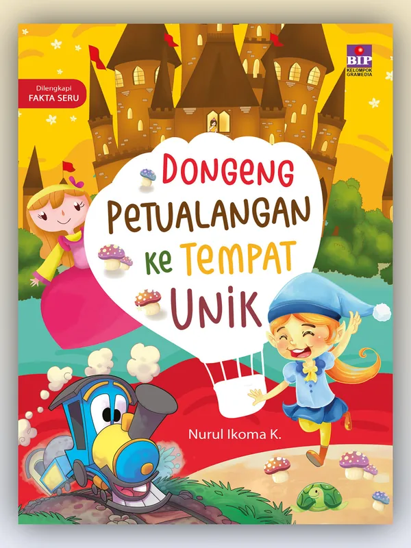 Sampul buku Dongeng Petualangan ke Tempat Unik