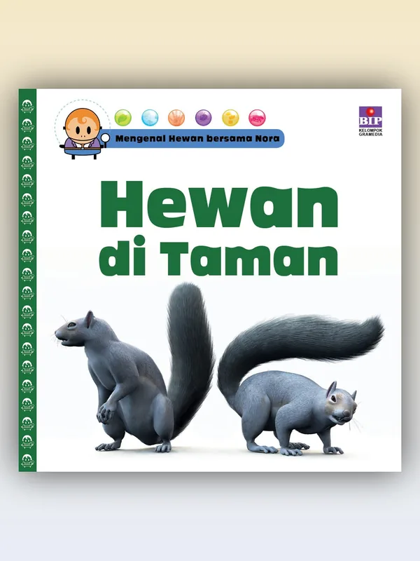 Sampul buku Mengenal Hewan Bersama Nora: Hewan di Taman