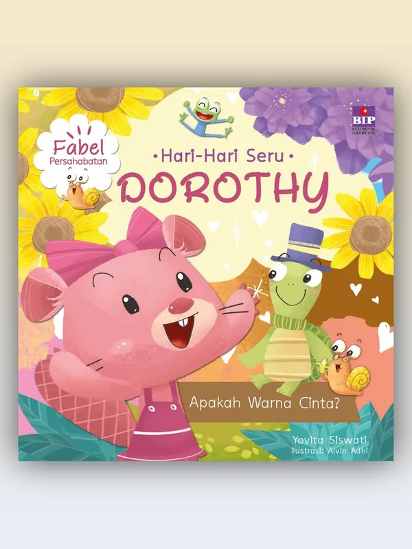Sampul buku Hari-hari Seru Dorothy: Apakah Warna Cinta?