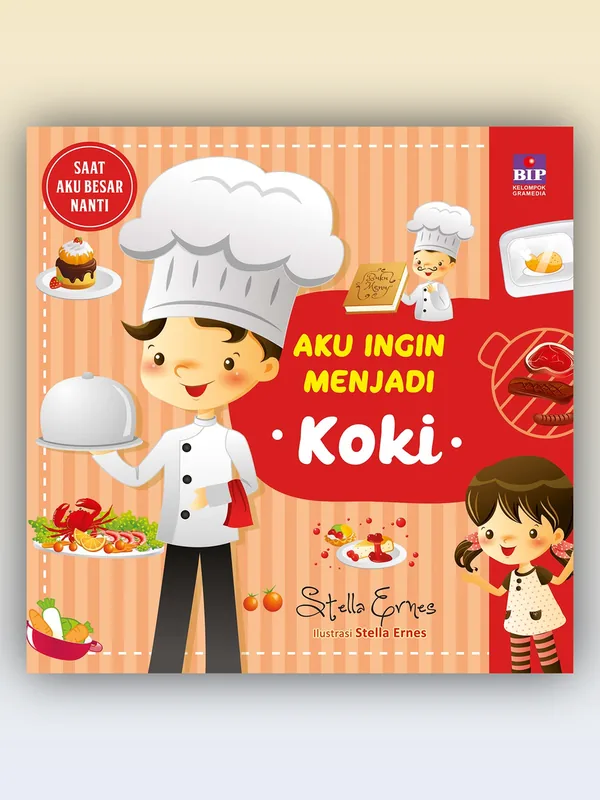 Sampul buku Aku Ingin Menjadi Koki