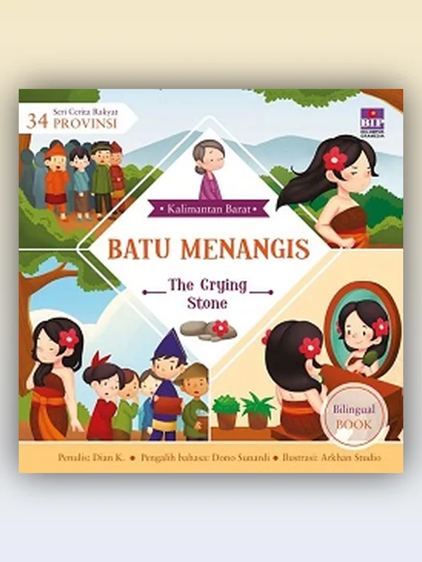 Sampul buku Seri Cerita Rakyat 34 Provinsi: Batu Menangis