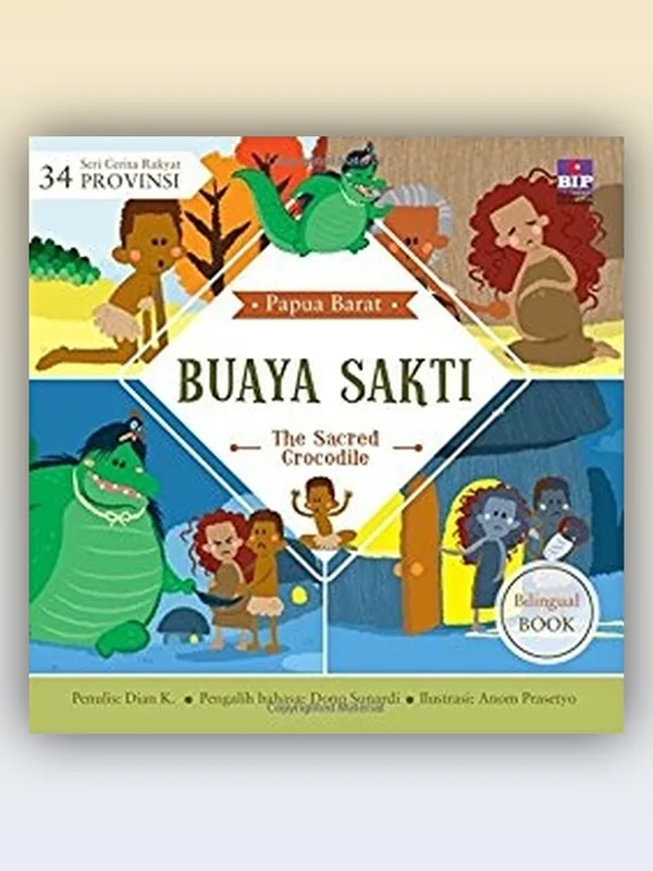 Sampul buku Seri Cerita Rakyat 34 Provinsi: Buaya Sakti
